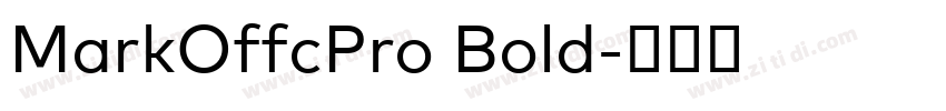 MarkOffcPro Bold字体转换